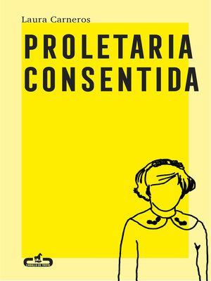 cover image of Proletaria consentida